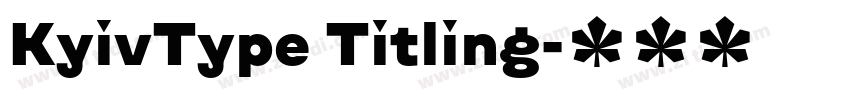 KyivType Titling字体转换